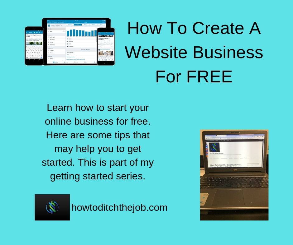 How To Create A Website Business For FREE